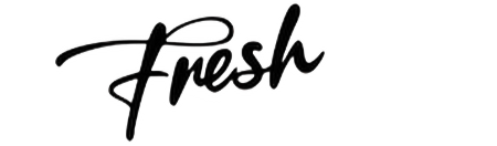 Fresh